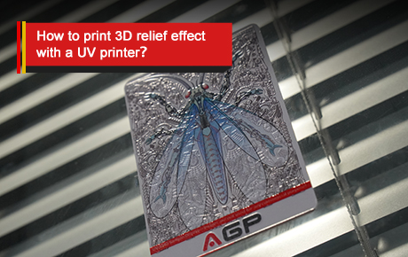 How to print 3D relief effect with a UV printer？