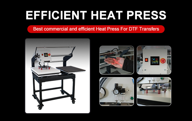 The Best Commercial and Efficient Heat Press for DTF Transfers